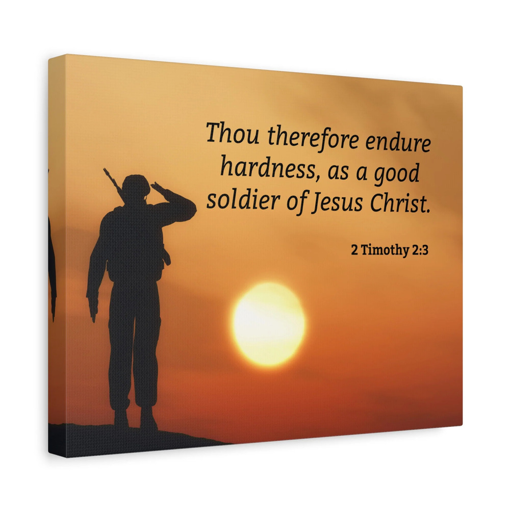 Scripture Walls Good Soldier 2 Timothy 2:3 Bible Verse Canvas Christian Wall